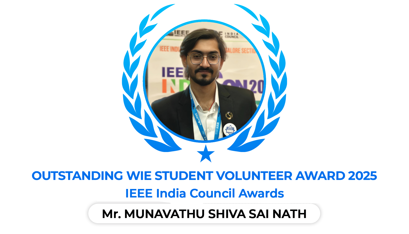 Outstanding WIE Student Volunteer Award - 2025 by IEEE India Council 